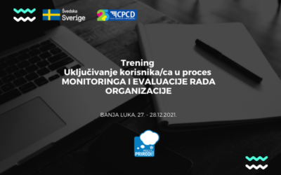 Trening “Uključivanje korisnika/ca u proces monitoringa i evaluacije rada organizacije”